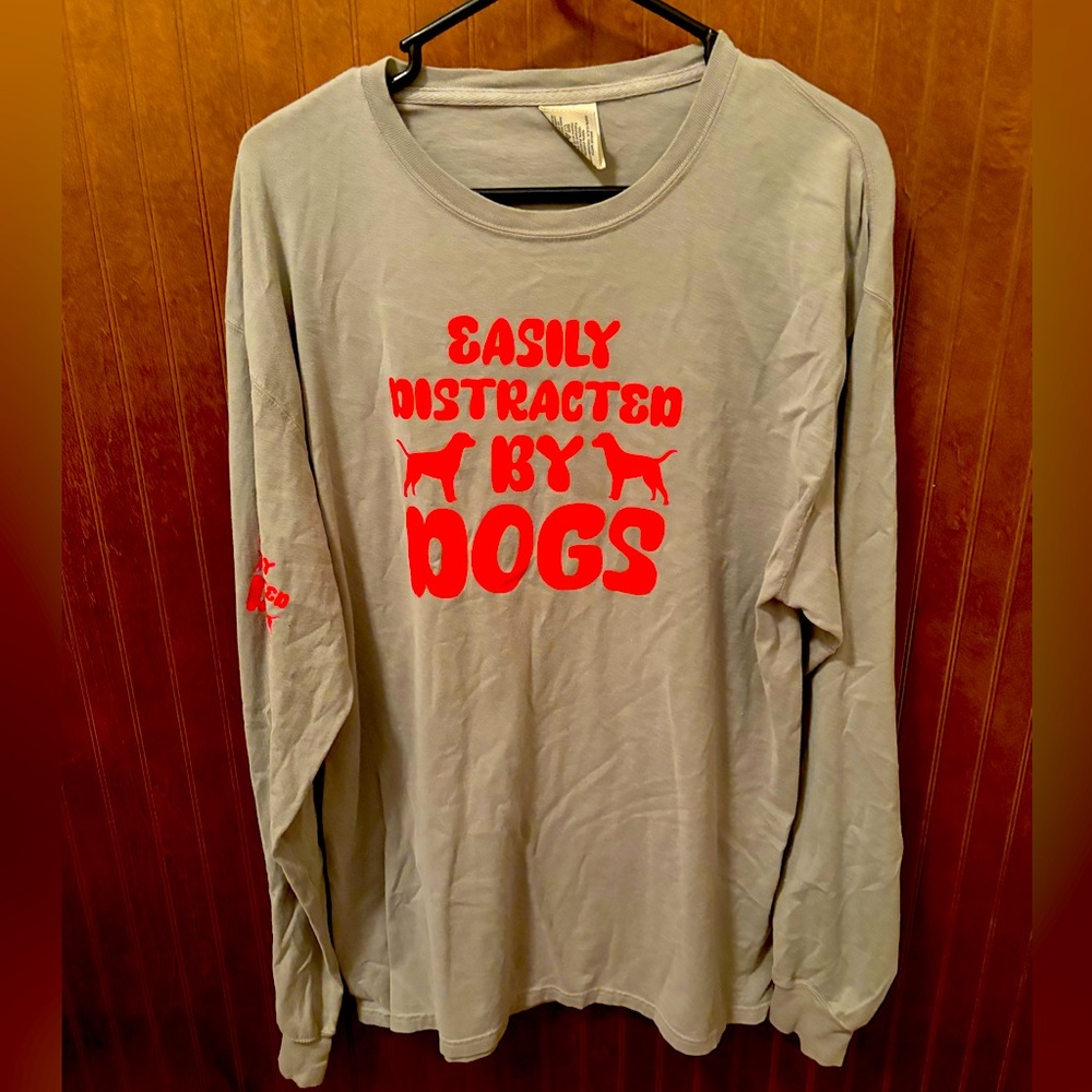 Easily Distracted by Dogs Gray Long Sleeve Shirt